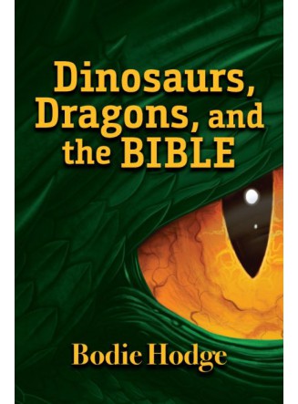 Dinosaurs, Dragons, and the Bible 